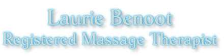 Laurie Benoot Registered Massage Therapist